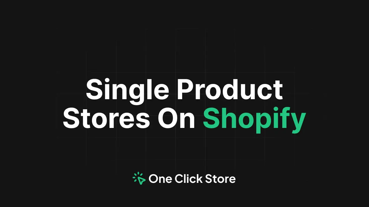 Single Product Stores on Shopify: How to Make $10K/Month